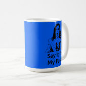 「私の顔に言え！」 カマラハリスマグダークブルー コーヒーマグカップ (正面右)