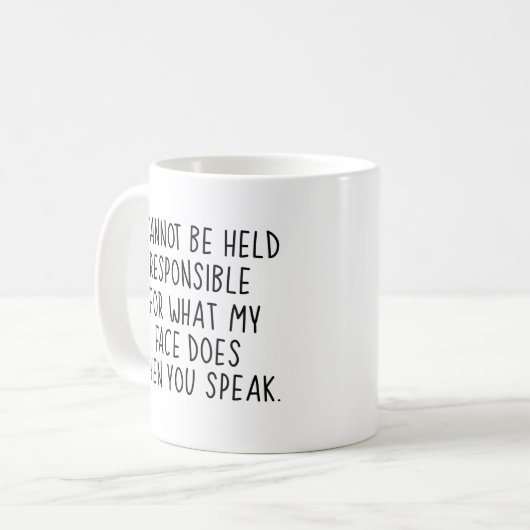 私の顔は責任を取れない コーヒーマグカップ (正面左)
