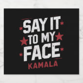 私の顔カマラハリス社長2024にそれを言う ビールラベル (シングルラベル)