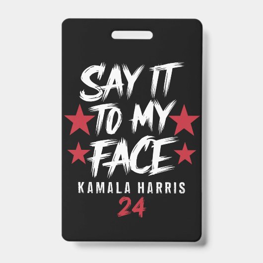 私の顔Kamala Harrisに言う バッジ (正面)