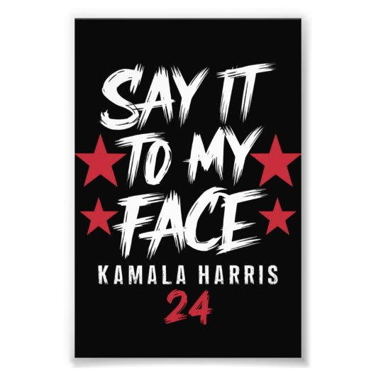 私の顔Kamala Harrisに言う フォトプリント (正面)