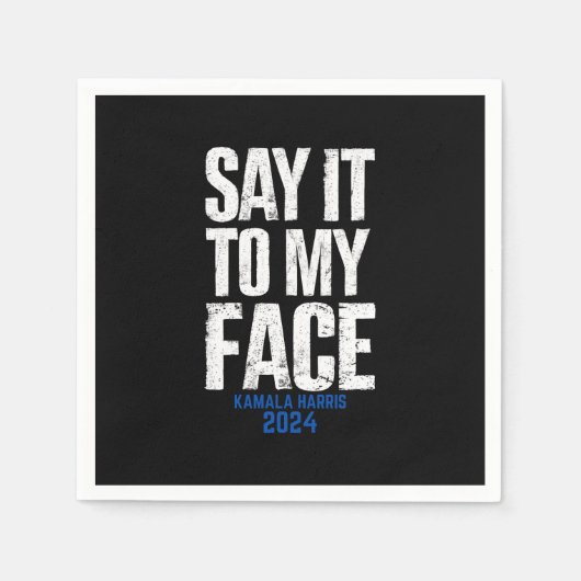 私の顔Kamala Harris 2024にそれを言う スタンダードカクテルナプキン (正面)
