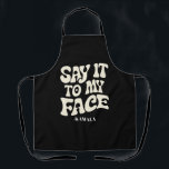 私の顔Kamala Harris 2024の議論にそれを言う エプロン<br><div class="desc">私の顔Kamala Harris 2024の議論にそれを言う</div>