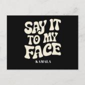 私の顔Kamala Harris 2024の議論にそれを言う ポストカード (正面)