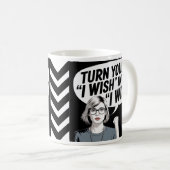 「私の願い」を「私がやる」に変えなさい コーヒーマグカップ (正面右)