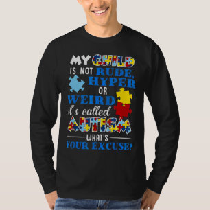 私の風変わりまたは呼ばれる無作法な子供の自閉症はハイパー Tシャツ
