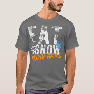 私の食べ雪MADAFAKAS Winter Sports Ski Tシャツ