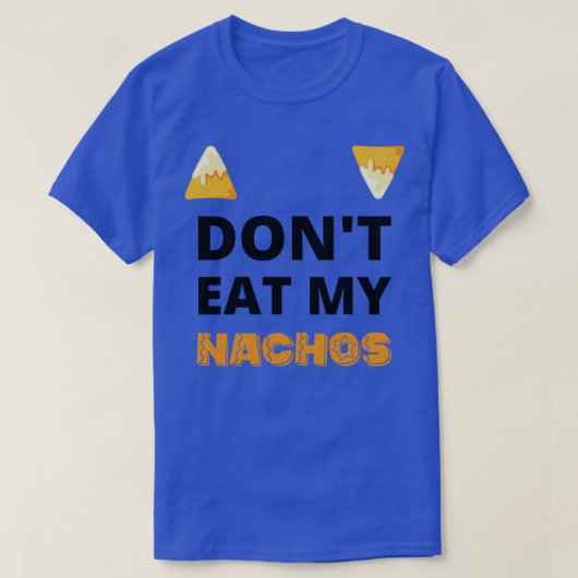 私の食べnachos cinco de mayoお祝い tシャツ (デザイン正面)
