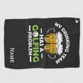 私の飲みチームはゴルフの問題を抱えている ゴルフタオル (横)