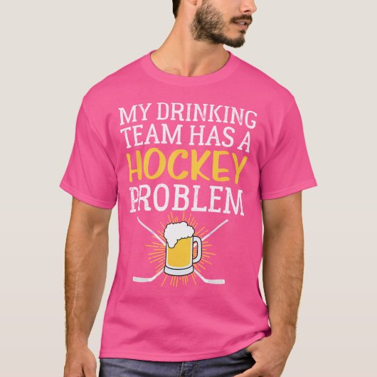 私の飲み会はホッケーの問題があるおもしろい Tシャツ (正面)