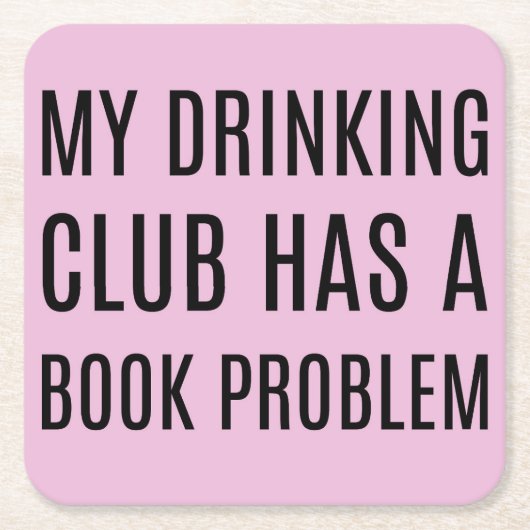 私の飲み会は本の問題コースターを持っている スクエアペーパーコースター (正面)