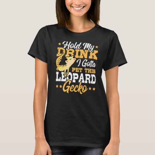 私の飲み物を持って、このヒョウGeckoトカゲをペットにする Tシャツ (正面)