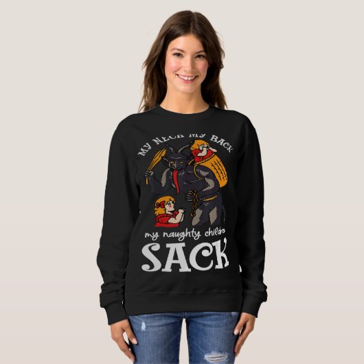 私の首は私の子供がクランプスいけなSをサック スウェットシャツ (正面フル)