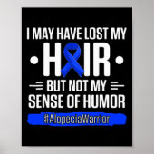 私の髪の失った毛を持っているかもしれないが、私のユーモアのセンスRi ポスター (正面)