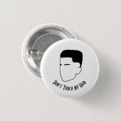 私の髪のtouchを天然のアフロの髪型にするな 缶バッジ (正面&裏面)