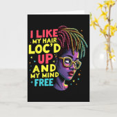 私の髪はLoc'd Up、私の心は自由 メラニン A カード (黄色い花)