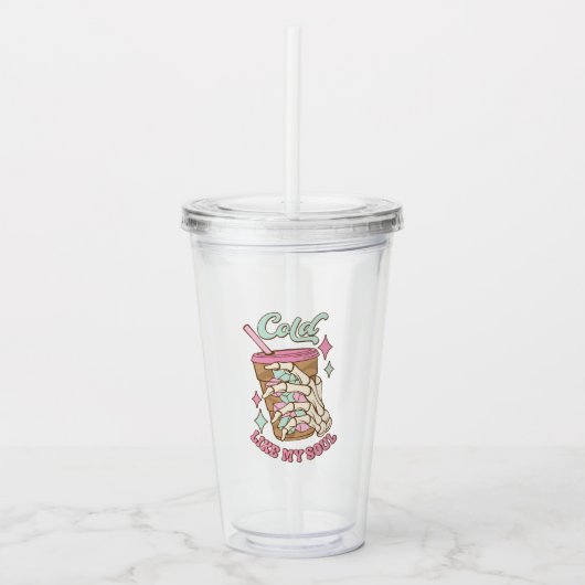 私の魂のタンブラーのように冷たい アクリルタンブラー (正面)