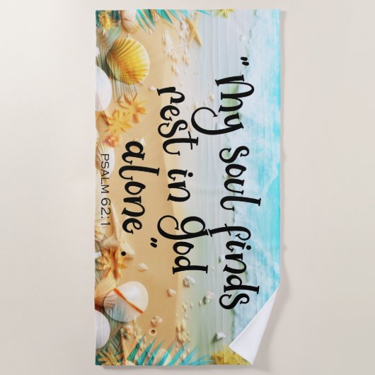 私の魂は残りのキリスト教の聖句シーショアを見つける ビーチタオル (正面)