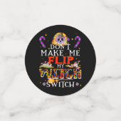 私の魔女スイッチをオンにしないで！ハロウィン名言 コンフェッティ (スモール正面)