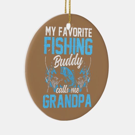 私の魚釣りお気に入りの仲間は、おじいちゃんフィッシャーと呼ぶ セラミックオーナメント (右)