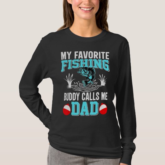私の魚釣り仲間は私をパパ父の日Birthdaと呼ぶ Tシャツ (正面)