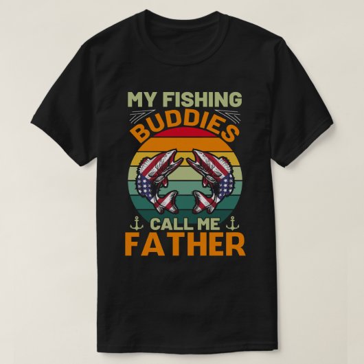 私の魚釣り仲間は私を父と呼ぶヴィンテージ Tシャツ (デザイン正面)