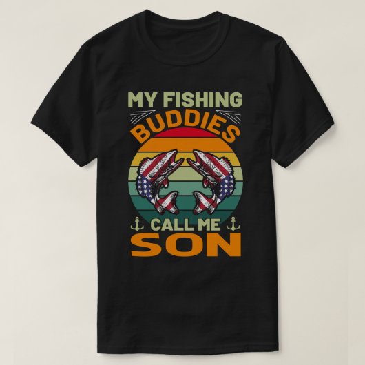 私の魚釣り仲間は私をSONヴィンテージと呼ぶ Tシャツ (デザイン正面)