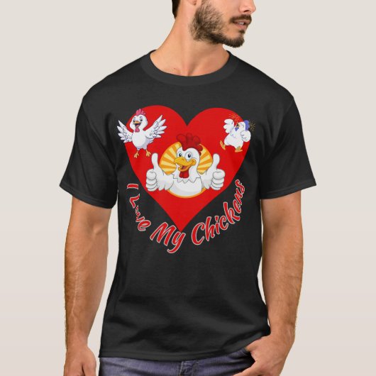 私の鶏が大好き – 面白い鶏農場動物愛 Tシャツ (正面)