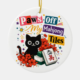 私の麻雀牌に手を出すな 黒猫 セラミックオーナメント