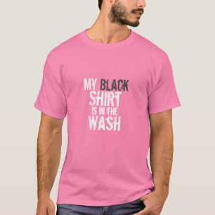 私の黒いワイシャツをあります洗浄に飾って下さい Tシャツ