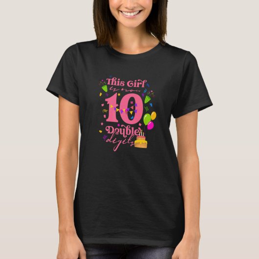 私の10誕生日この女の子は今10年 Tシャツ (正面)