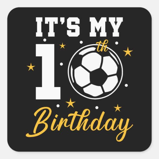 私の10誕生日サッカー10歳 スクエアシール (正面)