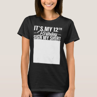 私の12誕生日のサイン私の12歳B-day Pa Tシャツ