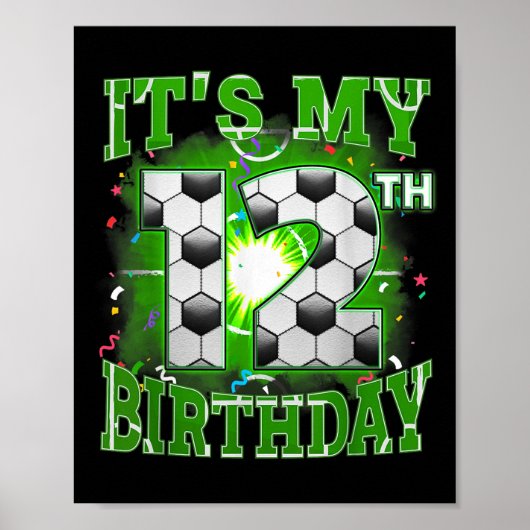 私の12誕生日少年サッカー12歳パーツ ポスター (正面)