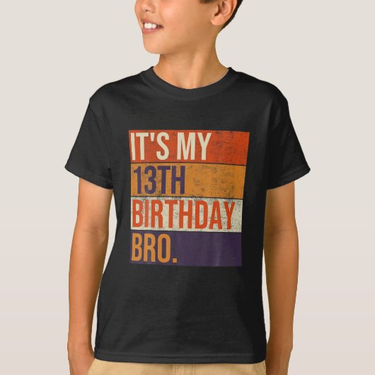 私の13歳の誕生日Bro13歳の誕生日パーティー Tシャツ (正面)