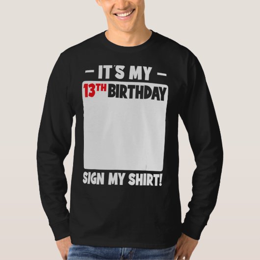 私の13誕生日13年10代の若者誕生日S Tシャツ (正面)