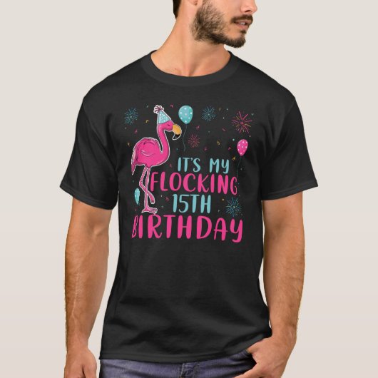 私の15回目の誕生日フラミンゴ誕生日 Tシャツ (正面)