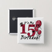 私の15歳の誕生日の巨大なボグランジタンです 缶バッジ (正面&裏面)