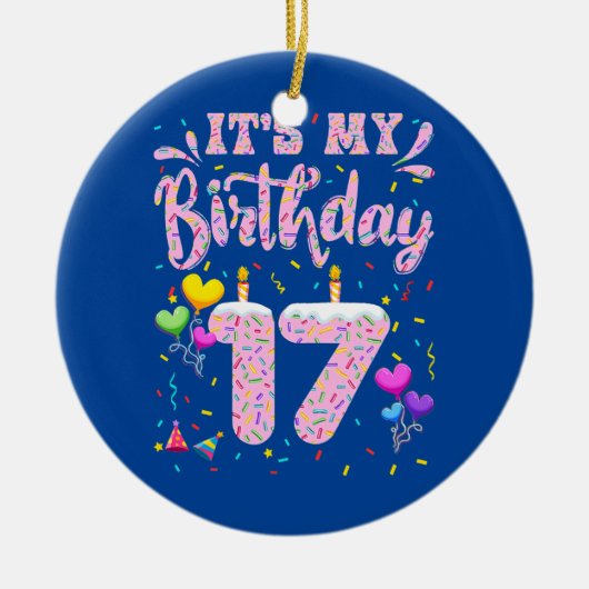 私の17誕生日ガールドーナツハッピー17 セラミックオーナメント (正面)