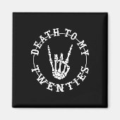 私の20代30歳の誕生日スケルトン手にハロー マグネット (正面)