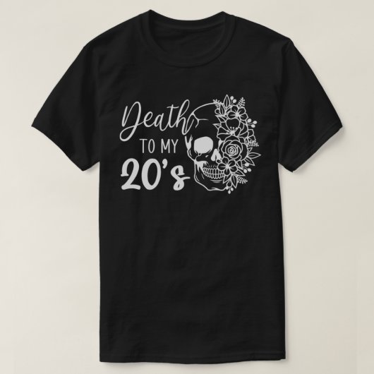 私の20歳のスカル20歳おもしろいの誕生日パーティーTへの死 Tシャツ (デザイン正面)