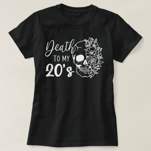 私の20歳のスカル20歳おもしろいの誕生日パーティーTへの死 Tシャツ (デザイン正面)