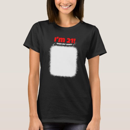 私の21歳の誕生日のサイン私の誕生日男性の女性 Tシャツ (正面)