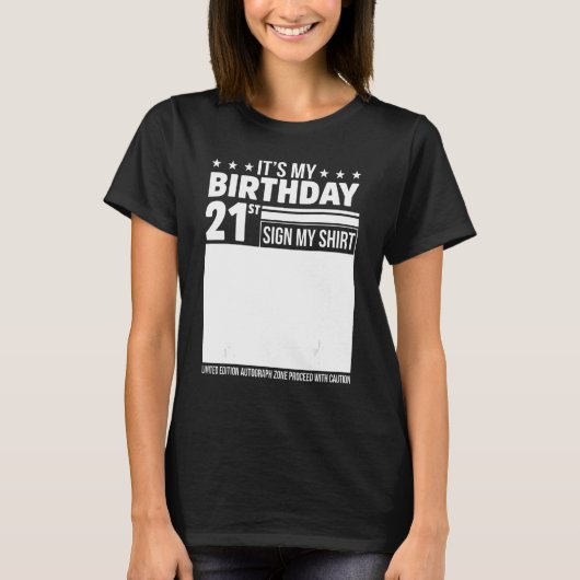 私の21歳の誕生日シャツに署名21歳の誕生日S Tシャツ (正面)