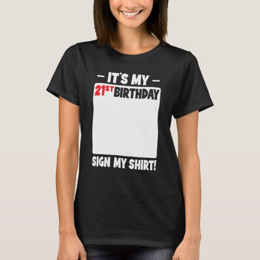 私の21歳の誕生日21歳の誕生日パーティー Tシャツ (正面)