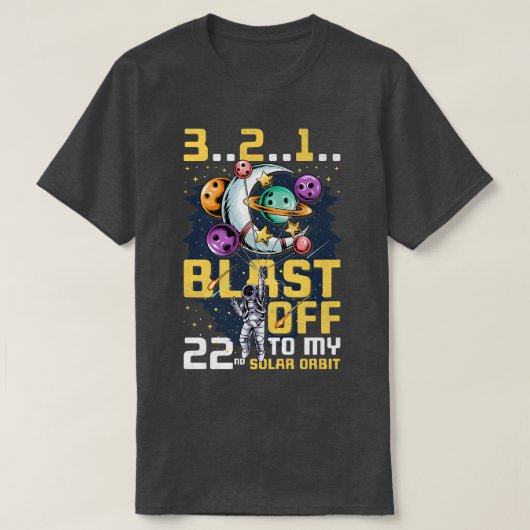 私の22番目の軌道にブラッ太陽のプオフ、22番目の誕生日として Tシャツ (デザイン正面)