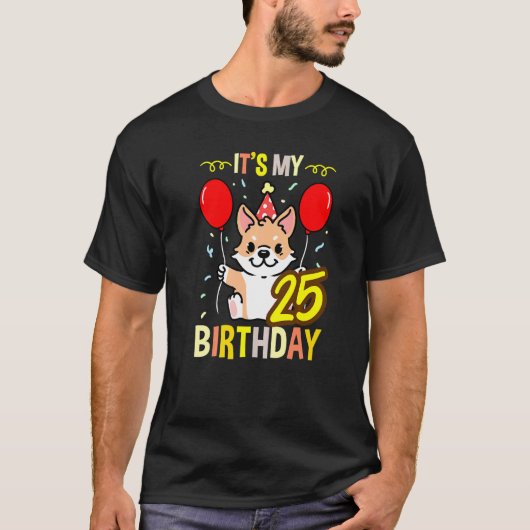 私の25歳の誕生日 コーギーオーナー Tシャツ (正面)