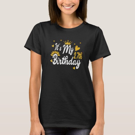 私の27誕生日ハッピーバースデー Tシャツ (正面)