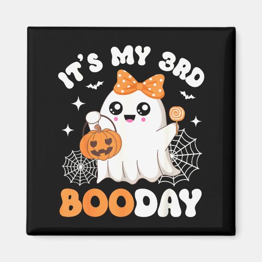 私の3回目のブーDay、面白いハロウィンの幽霊の3歳の誕生日 マグネット (正面)