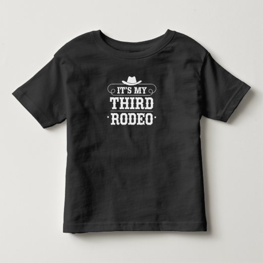 私の3回目のロデオ - ファンウェスタン 3歳の誕生日 トドラーTシャツ (正面)